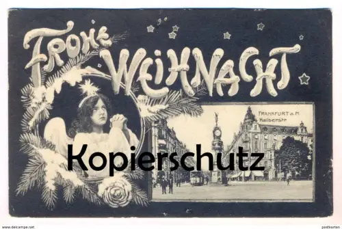 ALTE POSTKARTE FRANKFURT AM MAIN KAISERSTRASSE FROHE WEIHNACHT Engel angel ange christmas noel tram tramway Weihnachten
