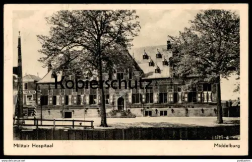 ALTE POSTKARTE MIDDELBURG MILITAIR HOSPITAAL Hospital Militär Krankenhaus hopital Nederland cpa postcard Ansichtskarte