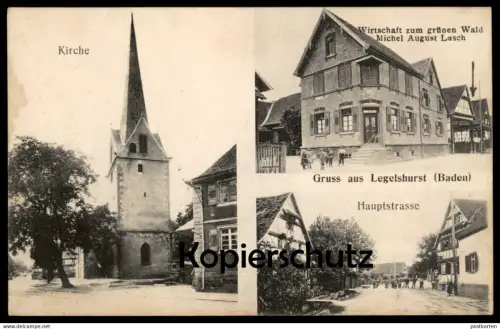 ALTE POSTKARTE GRUSS AUS LEGELSHURST WILLSTÄTT BADEN WIRTSCHAFT ZUM GRÜNEN WALD MICHEL AUGUST LASCH HAUPTSTRASSE AK cpa