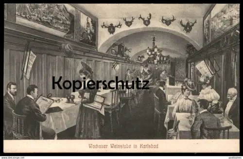 ALTE POSTKARTE KARLSBAD WACHAUER WEINSTUBE Zeitung Zeit Karlovy Vary Ceska Republika Personen Hut hat chapeau Wachau AK