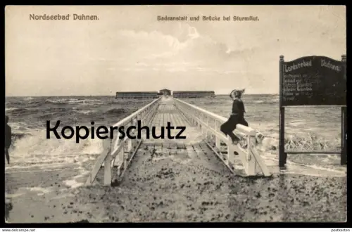 ALTE POSTKARTE NORDSEEBAD DUHNEN BADEANSTALT UND BRÜCKE BEI STURMFLUT Sturm Flut flood Cuxhaven cpa postcard AK