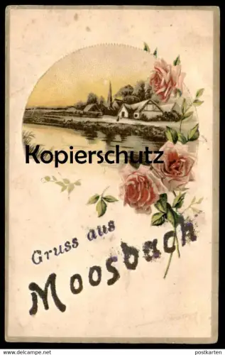 ALTE KÜNSTLER PRÄGE POSTKARTE GRUSS AUS MOOSBACH 1. WELTKRIEG FELDPOST OBERPFALZ Bayern cpa gaufree embossed postcard