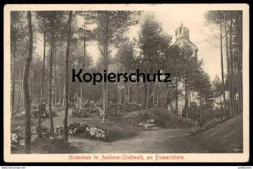 ALTE POSTKARTE AACHEN HELDENHAIN IM AACHENER STADTWALD AM BISMARCKTURM tour Bismarck tower funeral tombe Aix la chapelle