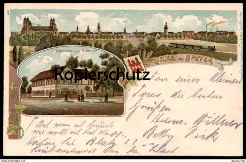 ALTE LITHO-POSTKARTE GRUSS AUS SPEYER AM RHEIN GASTHAUS ZUM BAHNHOF Dampflok locomotive à vapeur steam engine postcard