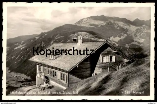 ALTE POSTKARTE MAYRHOFEN ALPENHAUS WIESENHOF 1056 M ZILLERTAL TIROL Haus Bauernhaus cpa postcard Ansichtskarte AK