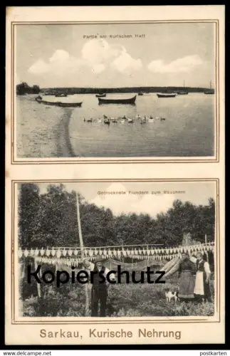 ALTE POSTKARTE SARKAU KURISCHE NEHRUNG GETROCKNETE FLUNDERN ZUM RÄUCHERN KURISCHES HAFF OSTPREUSSEN Lesnoi Sarkaw fisher