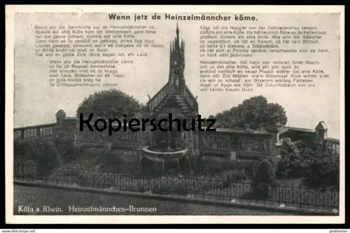 ALTE POSTKARTE KÖLN HEINZELMÄNNCHEN BRUNNEN WENN JETZ DE HEINZELMÄNNCHER KÖME Cöln Geschichte Sage Rheingold Verlag