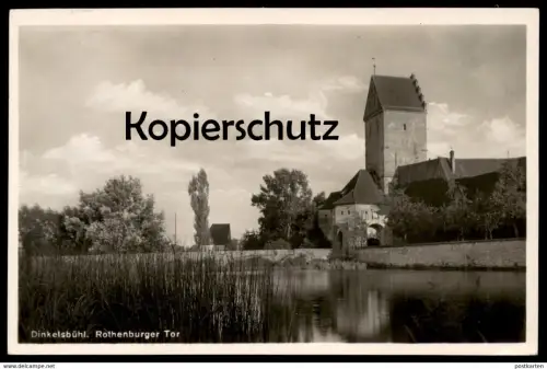 ALTE POSTKARTE DINKELSBÜHL ROTHENBURGER TOR See Teich gate porte cpa postcard AK Ansichtskarte