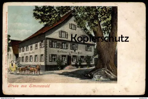 ALTE POSTKARTE GRUSS AUS SIMONSWALD GASTHAUS ZUR KRONE POST KUTSCHE Vierspänner Attelage à quattre Baum Tree Arbre cpa