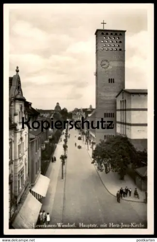 ALTE POSTKARTE LEVERKUSEN WIESDORF HAUPTSTRASSE MIT HERZ-JESU-KIRCHE church église cpa postcard AK Ansichtskarte