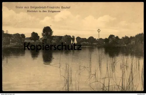 ALTE POSTKARTE GRUSS AUS DOLGENBRODT-FRIEDRICHS BAUHOF EINFAHRT DOLGENSEE HEIDESEE bei Königswusterhausen cpa postcard