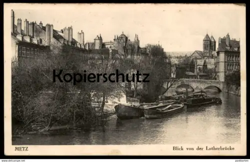 ALTE POSTKARTE METZ BLICK VON DER LUTHERBRÜCKE Feldpost 1943 Bateau ship Schiff cpa postcard AK Ansichtskarte