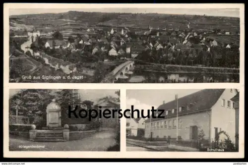 ALTE POSTKARTE GRUSS AUS SIGLINGEN AN DER JAGST KRIEGERDENKMAL SCHULHAUS SCHULE Neudenau cpa postcard Ansichtskarte AK