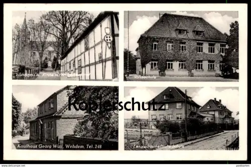ALTE POSTKARTE WEHDEM STEMWEDE KAUFHAUS GEORG WULF VOLKSSCHULE LANDWIRTSCHAFTLICHE SCHULE AK Ansichtskarte cpa postcard