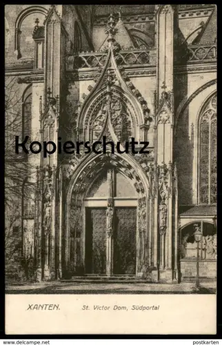 ALTE POSTKARTE XANTEN ST. VICTOR DOM 1918 SÜDPORTAL Portal Kirche church église postcard cpa AK Ansichtskarte