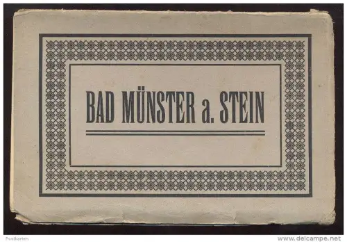 ALTES POSTKARTEN LEPORELLO BAD MÜNSTER AM STEIN KOMPLETT u. a. Bahnhof mit Lokomotive Mühle moulin mill cpa postcard AK