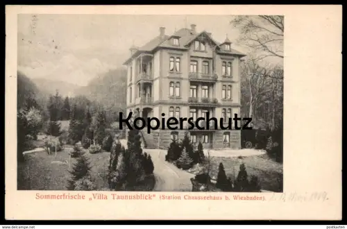 ALTE POSTKARTE WIESBADEN SOMMERFRISCHE VILLA HOTEL TAUNUSBLICK 1909 STATION CHAUSSEEHAUS cpa postcard AK Ansichtskarte