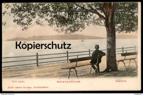 ALTE POSTKARTE BALATONFÜRED PARTI KÉPLET STRANDBIDL Mann auf Bank Plattensee Balatonfured AK Ansichtskarte cpa postcard