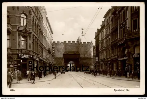 ALTE POSTKARTE KÖLN EIGELSTEIN EIGELSTEINER TOR CIGARREN PAUL SCHIMKE G. ZUBAN MANOLI TH. SCHÜTTE WASCHANSTALT FÄRBEREI