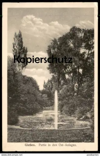 ALTE POSTKARTE GIESSEN PARTIE IN DEN OST-ANLAGEN Brunnen Ostanlagen Park Gießen cpa postcard Ansichtskarte AK