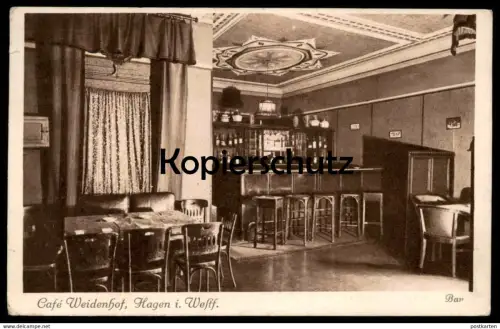 ALTE POSTKARTE HAGEN IN WESTFALEN CAFÉ WEIDENHOF 1928 Theke Inh. Wilhelm Piepenstock Ansichtskarte AK cpa postcard