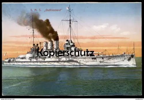 ALTE POSTKARTE SCHLACHTSCHIFF S.M.S OSTFRIESLAND SMS Kriegsschiff battle ship bateau schip warship marine cpa postcard