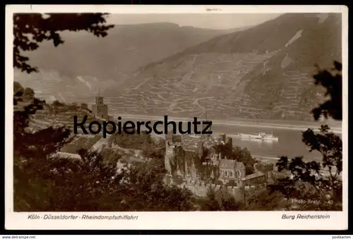ALTE POSTKARTE KÖLN-DÜSSELDORFER-RHEINDAMPFSCHIFFAHRT BURG REICHENSTEIN KD Schiff Dampfer steam ship bateau à vapeur