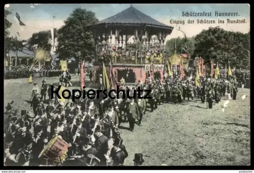ALTE POSTKARTE HANNOVER SCHÜTZENFEST EINZUG DER SCHÜTZEN INS RUNDTEIL traditional festival Musik Kapelle AK postcard cpa