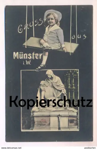 ALTE POSTKARTE GRUSS AUS MÜNSTER WESTFALEN DOM PIETA SCHMERZHAFTE MARIA WILHELM ACHTERMANN Kind Schaukel Mädchen child
