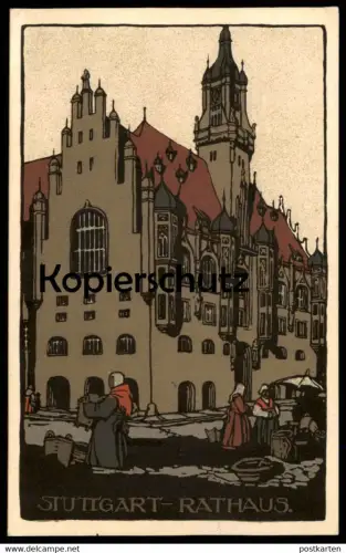 ALTE POSTKARTE KÜNSTLERSTEINZEICHNUNG STUTTGART RATHAUS Steindruck Steinzeichnung Ansichtskarte AK cpa postcard