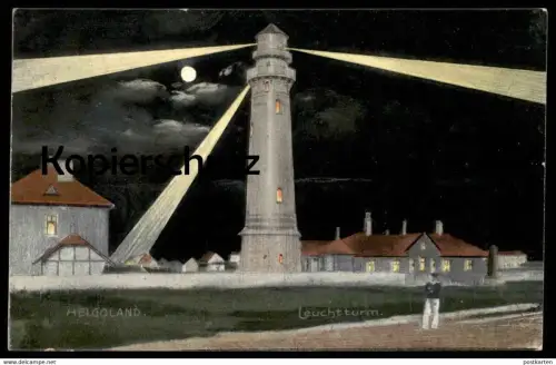 ALTE POSTKARTE HELGOLAND LEUCHTTURM 1909 MATROSE BELEUCHTETE FENSTER Nacht lighthouse phare photo by night nuit postcard