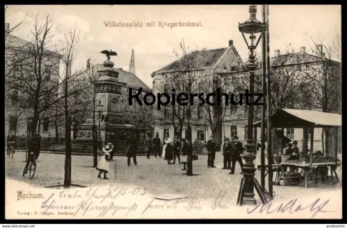 ALTE POSTKARTE BOCHUM WILHELMSPLATZ MIT KRIEGERDENKMAL 1903 Händler Marktstand Markt marché market Denkmal AK postcard