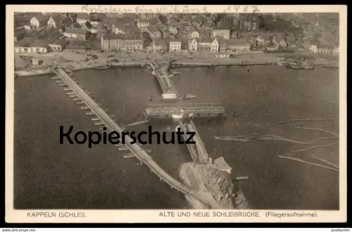 ALTE POSTKARTE KAPPELN ALTE & NEUE SCHLEIBRÜCKE FLIEGERAUFNAHME FESTSCHMUCK BRÜCKENEINWEIHUNG 1927 Brücke Ansichtskarte