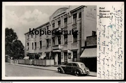 ALTE POSTKARTE RHEINE HOTEL HARTMANN BAHNHOFSTRASSE Auto Voiture Reklame Blechschild Union Bier Ansichtskarte AK cpa