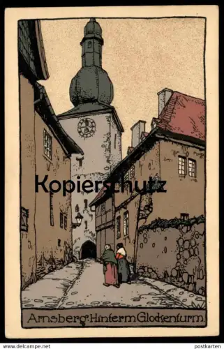 ALTE POSTKARTE ARNSBERG HINTERM GLOCKENTURM KÜNSTLERSTEINZEICHNUNG STEINDRUCK STEINZEICHNUNG Ansichtskarte cpa postcard