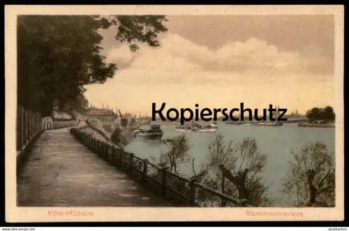 ALTE POSTKARTE KÖLN MÜLHEIM STAMMHEIMERWEG STAMMHEIMER WEG Frachtschiff cargo freight ship vrachtschip Cöln Cologne