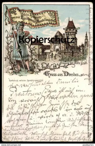 ALTE LITHO POSTKARTE GRUSS AUS DRESDEN 1896 SÄCHSISCHE HANDWERKS- & KUNSTGEWERBEAUSSTELLUNG EINGANG ZUR ALTEN STADT AK