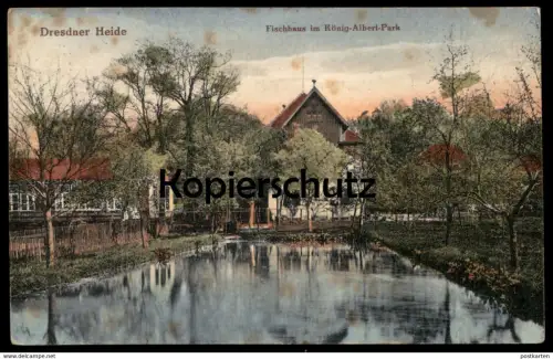 ALTE POSTKARTE DRESDNER HEIDE FISCHHAUS IM KÖNIG-ALBERT-PARK DRESDEN fishing house cpa postcard AK Ansichtskarte