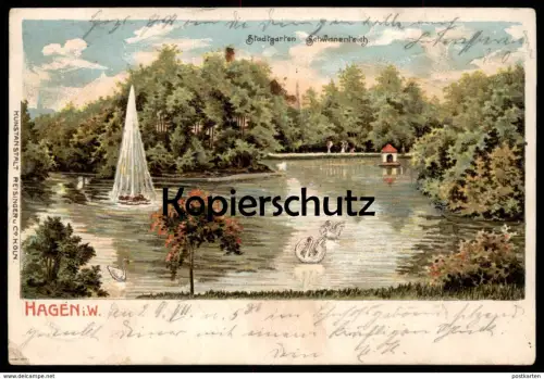 ALTE LITHO POSTKARTE HAGEN WESTFALEN STADTGARTEN SCHWANENTEICH Schwan swan cygne cpa postcard AK Ansichtskarte