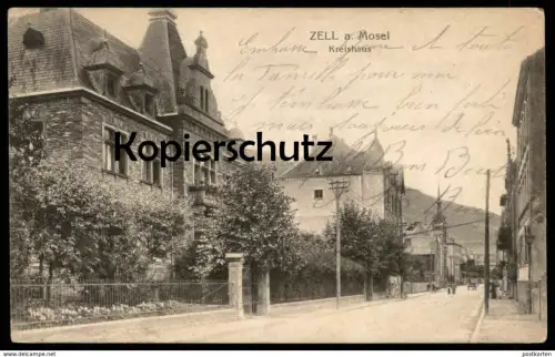 ALTE POSTKARTE ZELL MOSEL KREISHAUS 1919 AK Ansichtskarte cpa postcard