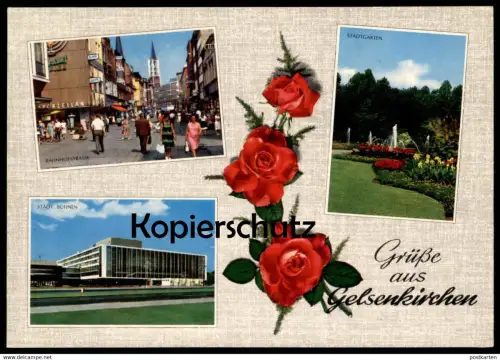 ÄLTERE POSTKARTE AK GELSENKIRCHEN BAHNHOFSTRASSE THEATER STADTGARTEN BÜHNEN Rose Rosen Roses Ansichtskarte postcard cpa