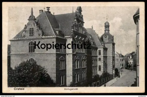 ALTE POSTKARTE CREFELD AMTSGERICHT POSTES MILITAIRES BELGIQUE Krefeld Gericht court tribunal Ansichtskarte postcard cpa