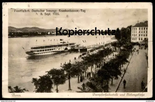 ALTE POSTKARTE BONN DAMPFERHALTESTELLE FESTFAHRT DAMPFER HINDENBURG KRANKENKASSEN-TAG 08.09.1925 steam ship bateau IKK