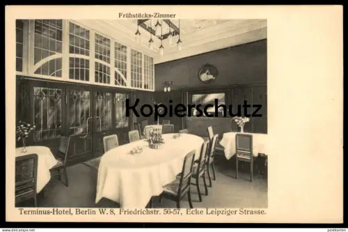 ALTE POSTKARTE BERLIN TERMINUS-HOTEL FRÜHSTÜCKS-ZIMMER FRIEDRICHSTRASSE 56-57 ECKE LEIPZIGER STRASSE TRAPP cpa postcard