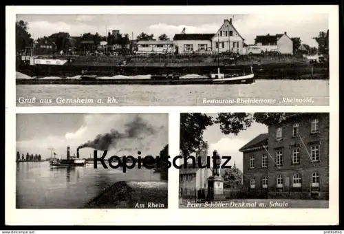 ALTE POSTKARTE GRUSS AUS GERNSHEIM RESTAURANT RHEINTERRASSE RHEINGOLD AM RHEIN DAMPFER PETER-SCHÖLLER-DENKMAL MIT SCHULE