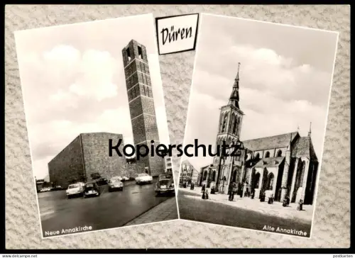 ÄLTERE POSTKARTE DÜREN ALTE ANNAKIRCHE & NEUE ANNAKIRCHE AUTOS AUTO VW KÄFER Ansichtskarte AK postcard cpa