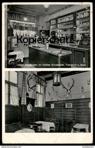 ALTE POSTKARTE FRANKFURT AM MAIN UNION BIERSTUBEN IM KAFFEE KONSTABLER WAAGE THEKE WURST FEIST PONY SEKT postcard cpa