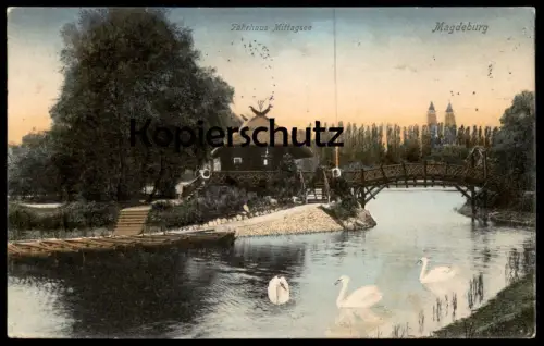 ALTE POSTKARTE FÄHRHAUS MITTAGSEE MAGDEBURG SCHWÄNE SCHWAN STEMPEL VERBANDSTAG DEUTSCHER HÄNDLER Ansichtskarte postcard