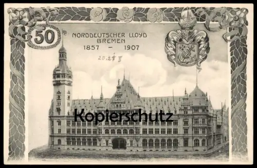 ALTE LITHO POSTKARTE 50 JAHRE NORDDEUTSCHER LLOYD BREMEN WAPPEN 1857 - 1907 Ansichtskarte postcard cpa AK