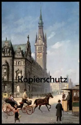 ALTE POSTKARTE HAMBURG RATHAUS OILETTE RAPHAEL TUCK SERIE No. 609 B DEUTSCHE STÄDTE KAMPTZ Kutsche Strassenbahn postcard